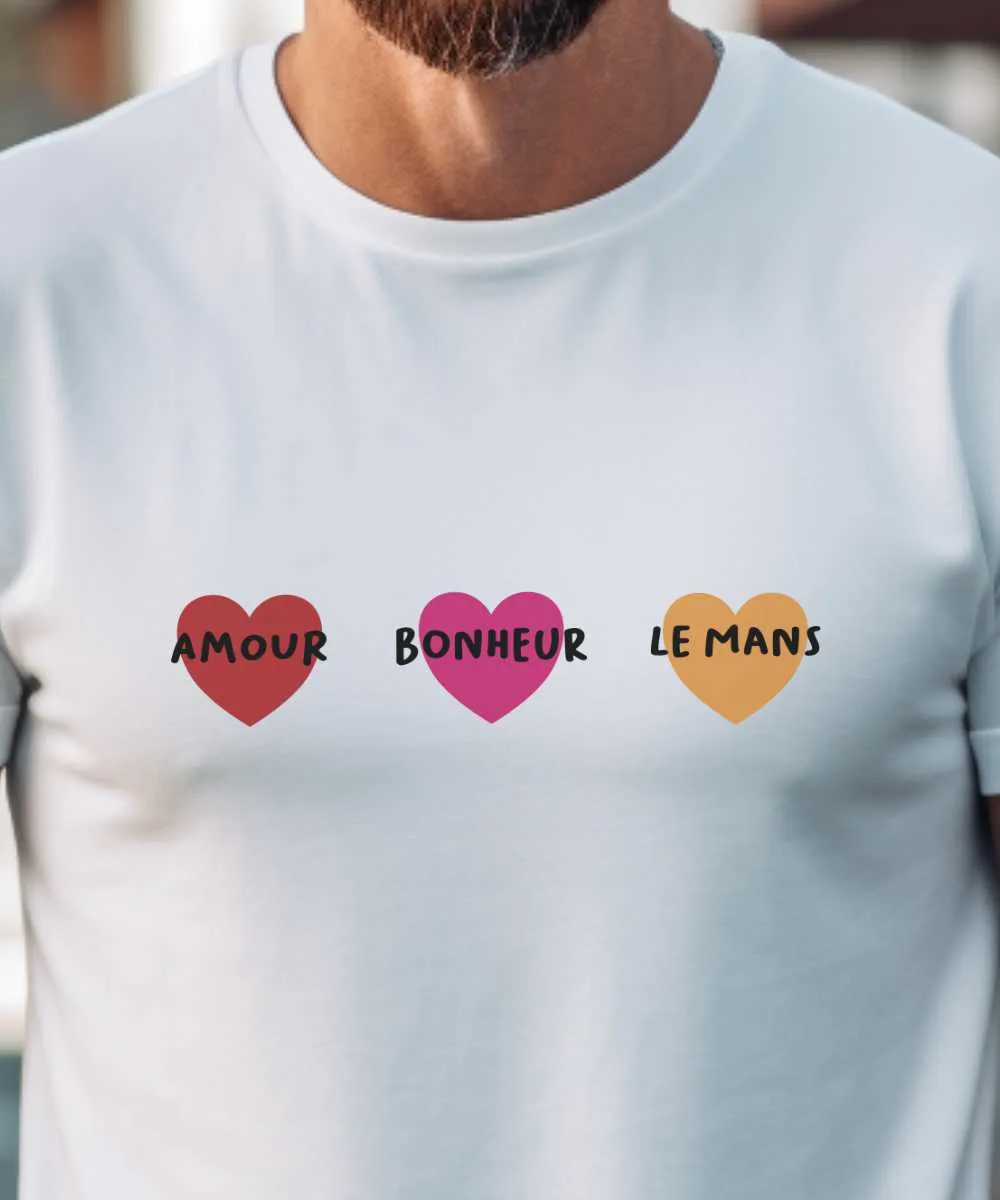 T-Shirt Amour bonheur Le Mans